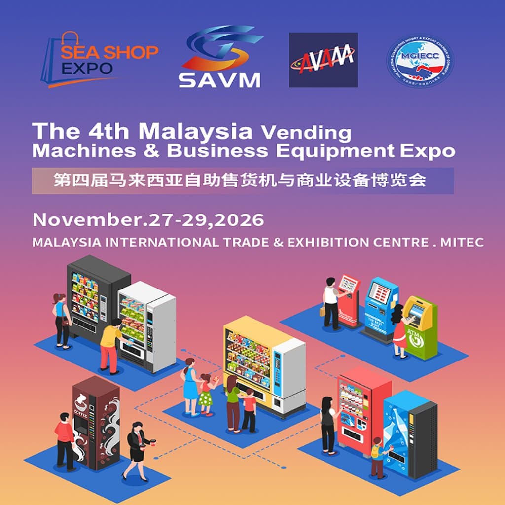 SAVM The 4th Malaysia Vending Machines & Business Equipment Expo