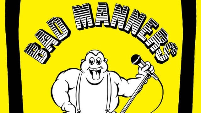 Bad Manners