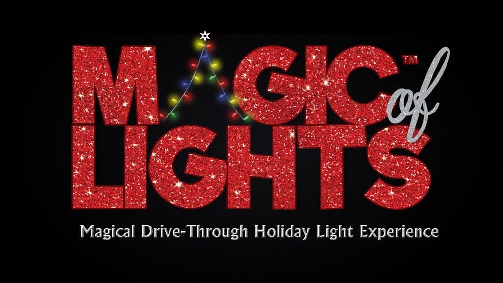 Magic Of Lights: Drive-Through Holiday Lights Experience